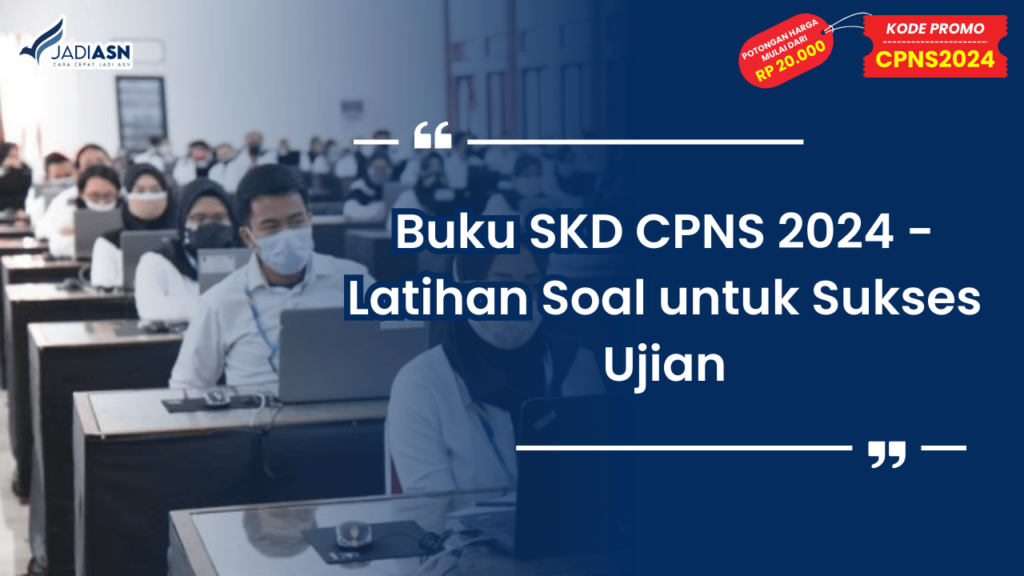 Buku Panduan CPNS 2024 BKN - Download Sekarang!