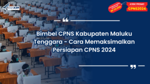 Bimbel CPNS Kabupaten Maluku Tenggara