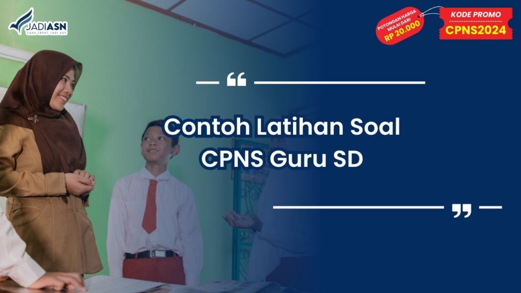 latihan soal cpns guru sd