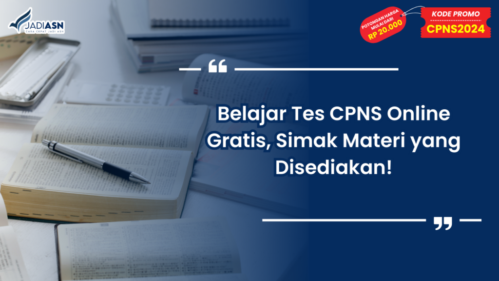 Belajar Tes CPNS Online Gratis, Simak Materi yang Disediakan!