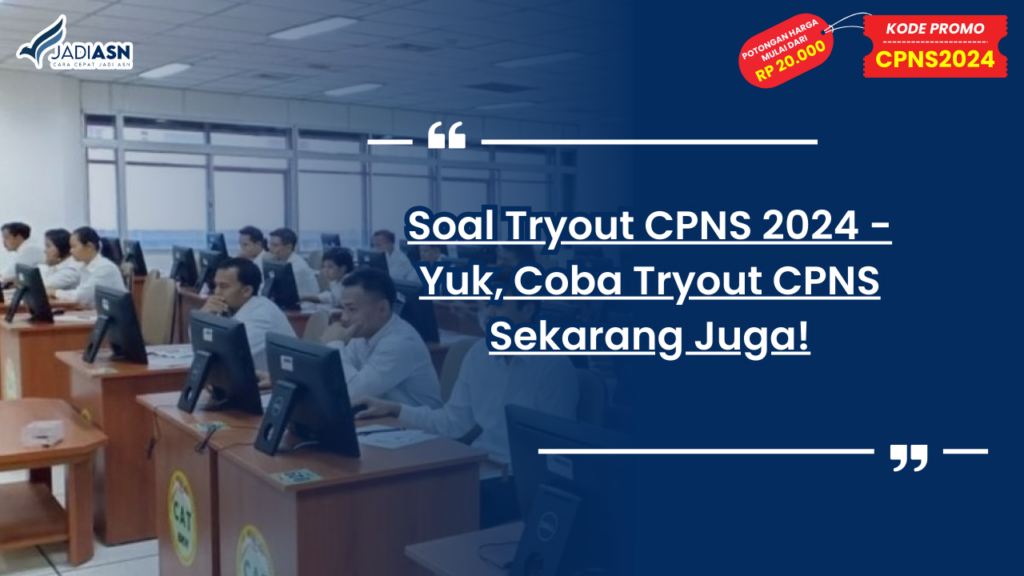 Soal Tryout CPNS 2024