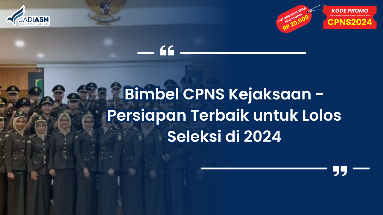 Bimbel CPNS Kejaksaan