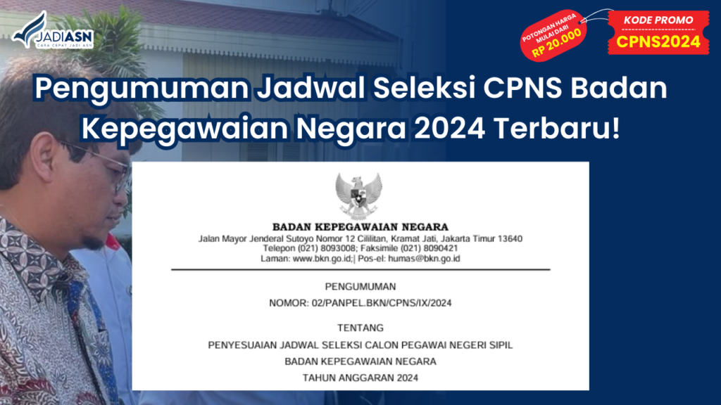 Pengumuman Jadwal Seleksi CPNS