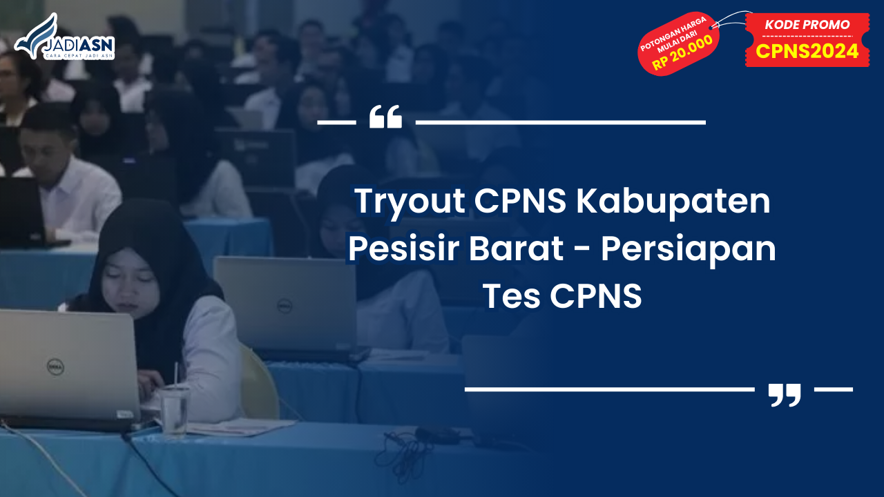 Tryout CPNS Kabupaten Pesisir Barat