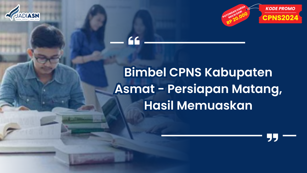 Bimbel CPNS Kabupaten Asmat