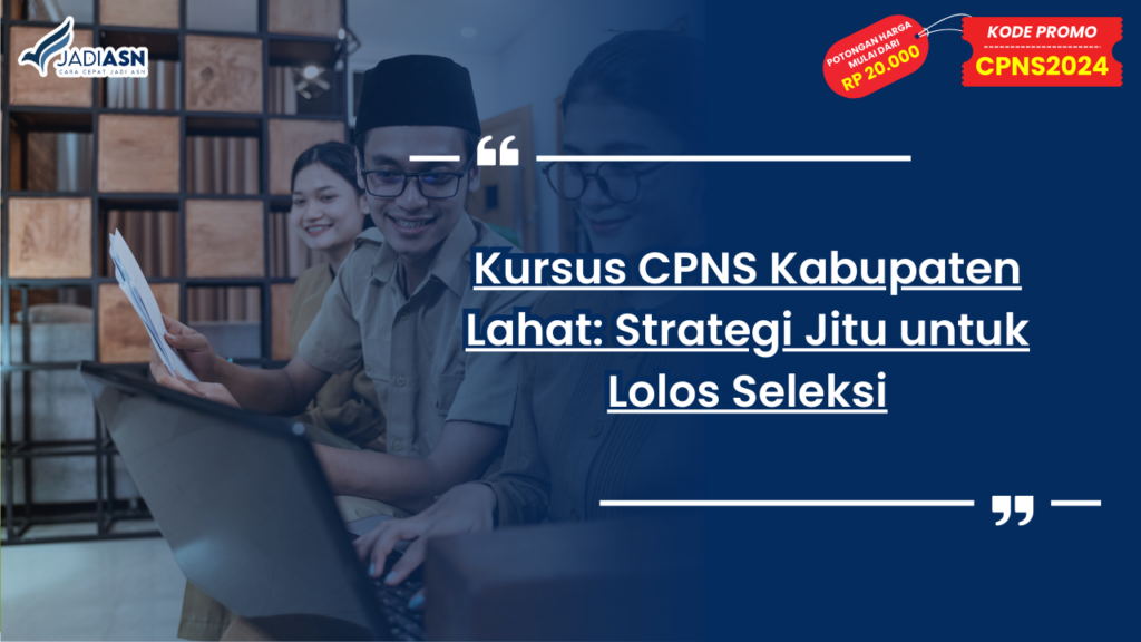 Kursus CPNS Kabupaten Lahat