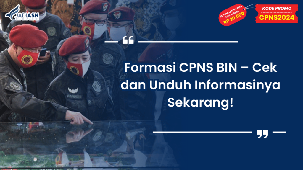 Formasi CPNS BIN – Cek dan Unduh Informasinya Sekarang!