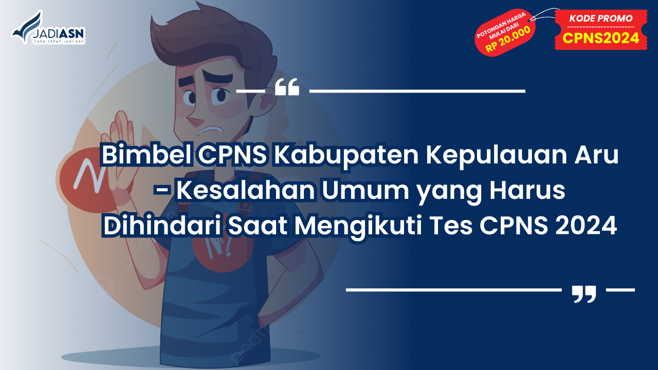 Bimbel CPNS Kabupaten Kepulauan Aru