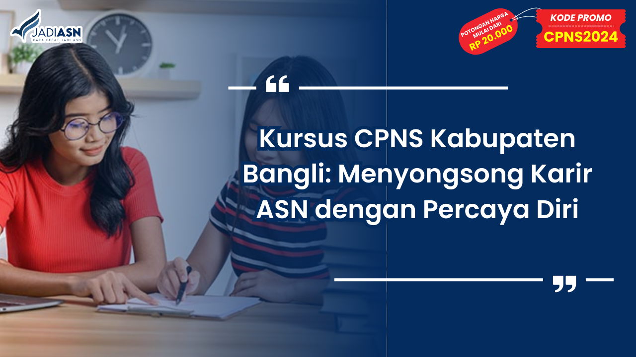 Kursus CPNS Kabupaten Bangli