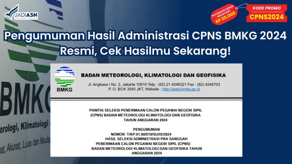 Pengumuman Hasil Administrasi CPNS BMKG 2024