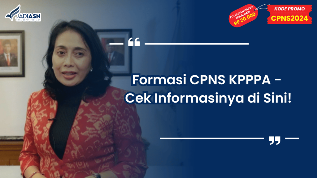 Formasi CPNS KPPPA - Cek Informasinya di Sini!