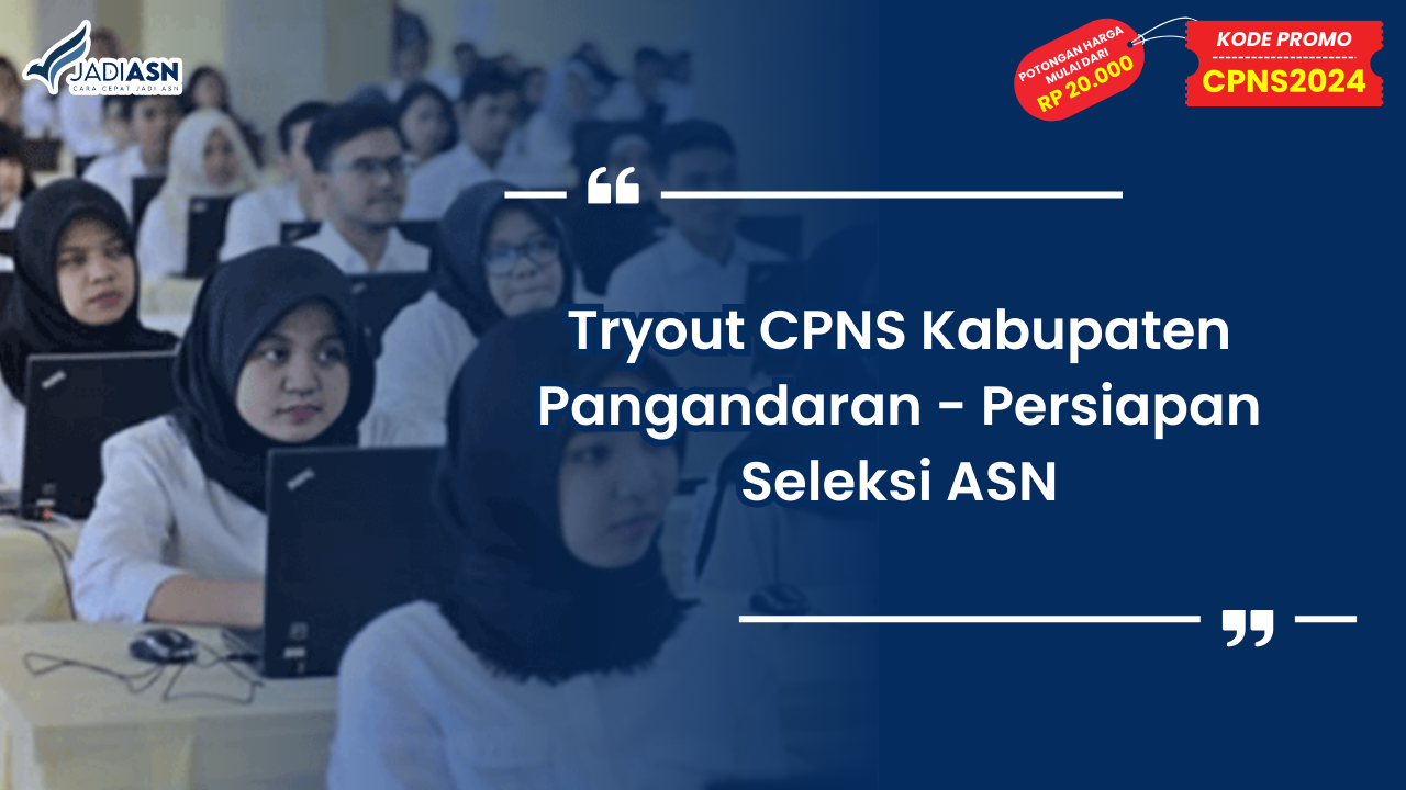 Tryout CPNS Kabupaten Pangandaran