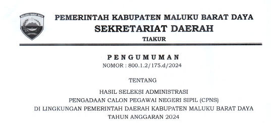 Pengumuman hasil administrasi CPNS Maluku Barat Daya