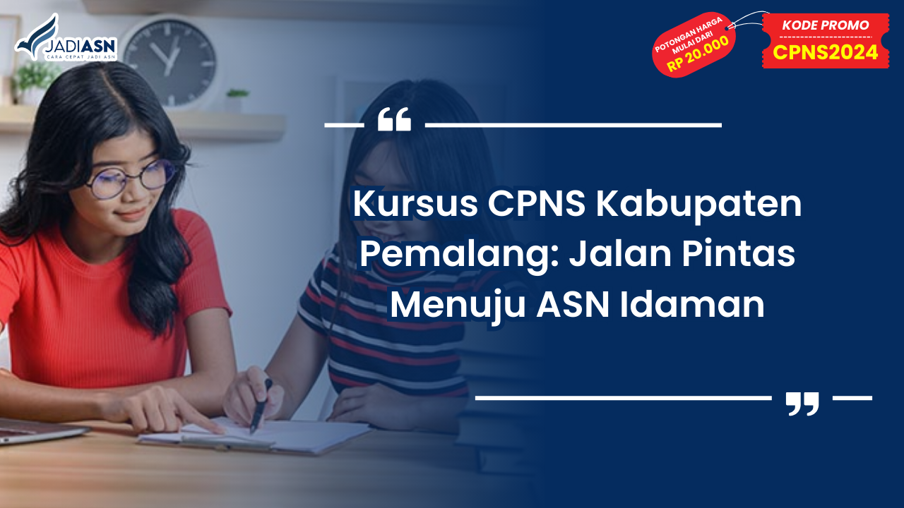 Kursus CPNS Kabupaten Pemalang