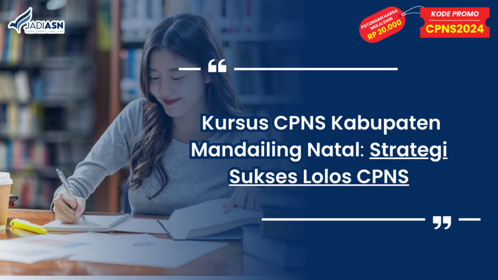 Kursus CPNS Kabupaten Mandailing Natal