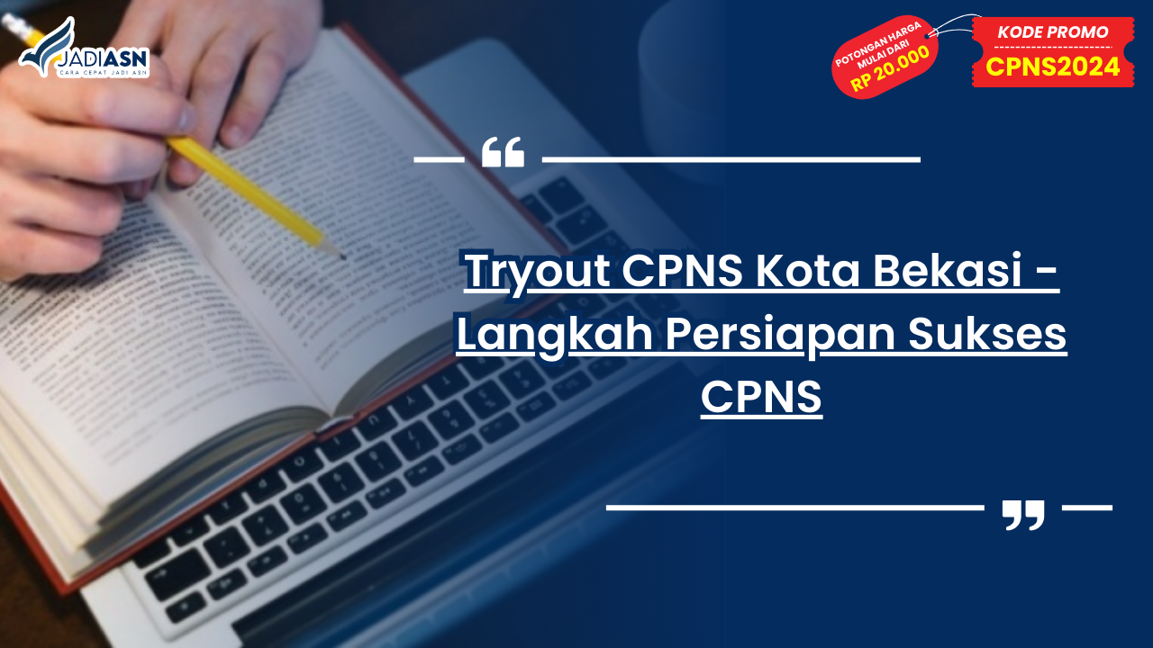 Tryout CPNS Kota Bekasi