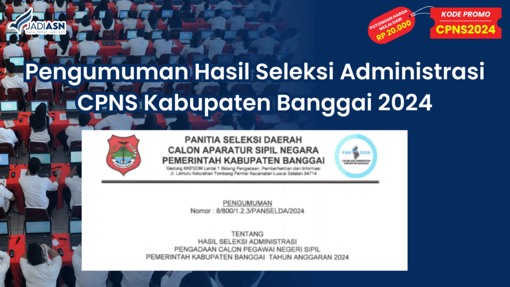 Hasil Seleksi Administrasi CPNS Kabupaten Banggai