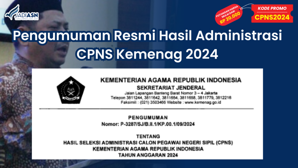 Pengumuman Resmi Hasil Administrasi CPNS Kemenag 2024