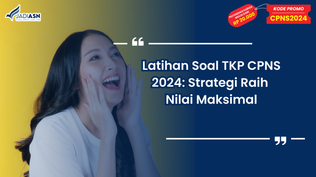 Latihan Soal TKP CPNS 2024