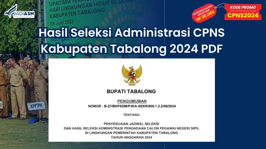 Hasil Seleksi Administrasi CPNS Kabupaten Tabalong 2024