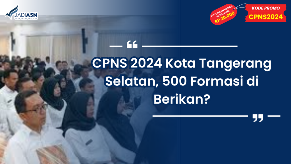 CPNS 2024 Kota Tangerang Selatan