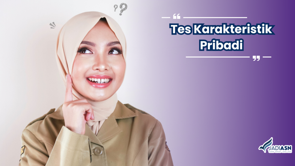 TKP Tes Karakteristik Pribadi 