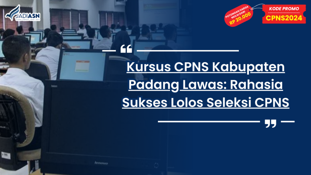 Kursus CPNS Kabupaten Padang Lawas