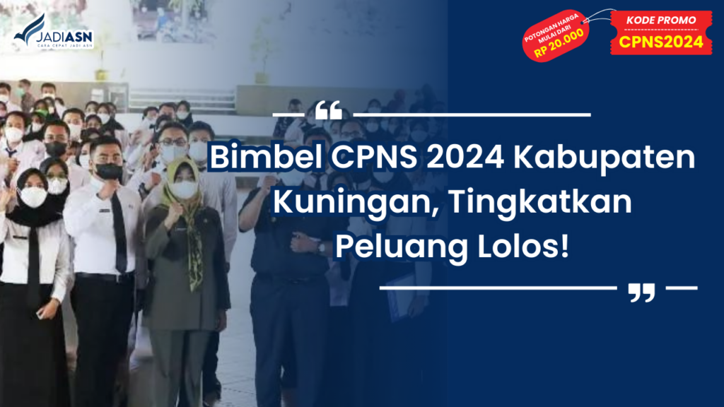 CPNS 2024 Kabupaten Kuningan,