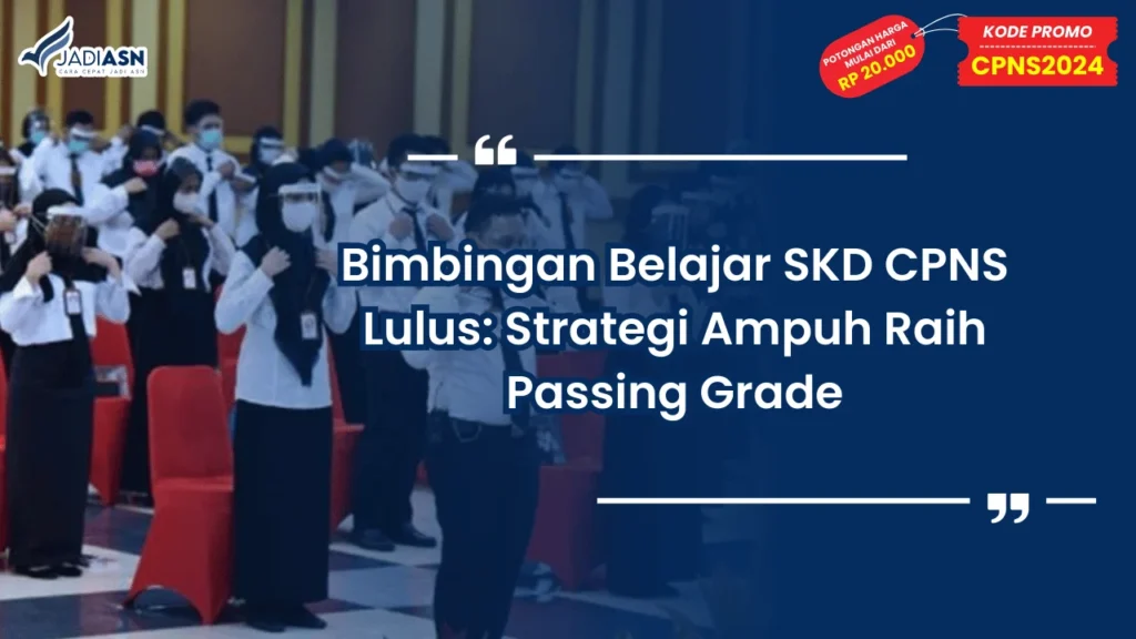 Bimbingan Belajar SKD CPNS Lulus