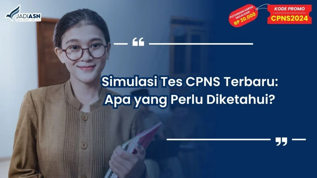 Simulasi Tes CPNS Terbaru