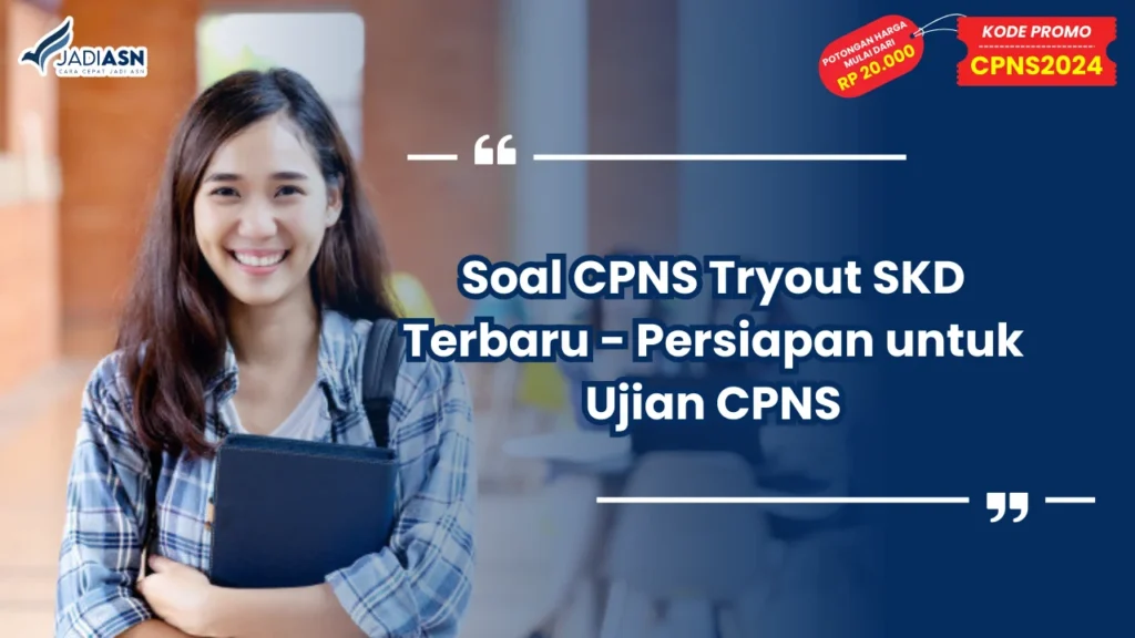 Soal CPNS Tryout SKD Terbaru