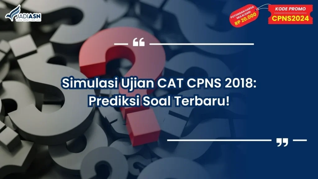 Simulasi Ujian CAT CPNS 2018