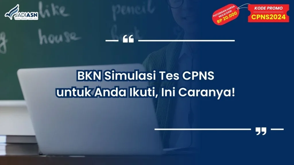 BKN Simulasi Tes CPNS