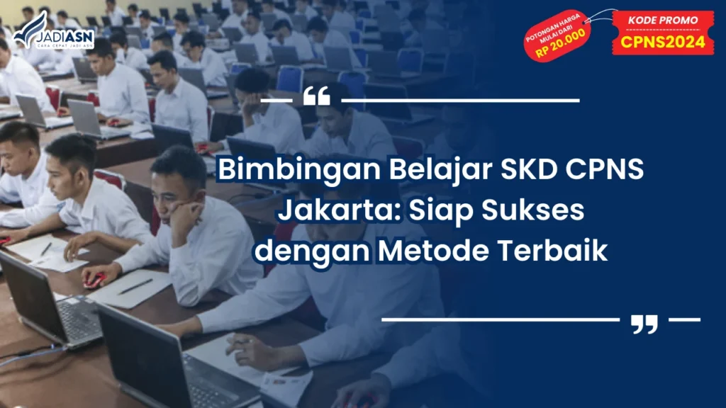 Bimbingan Belajar SKD CPNS Jakarta