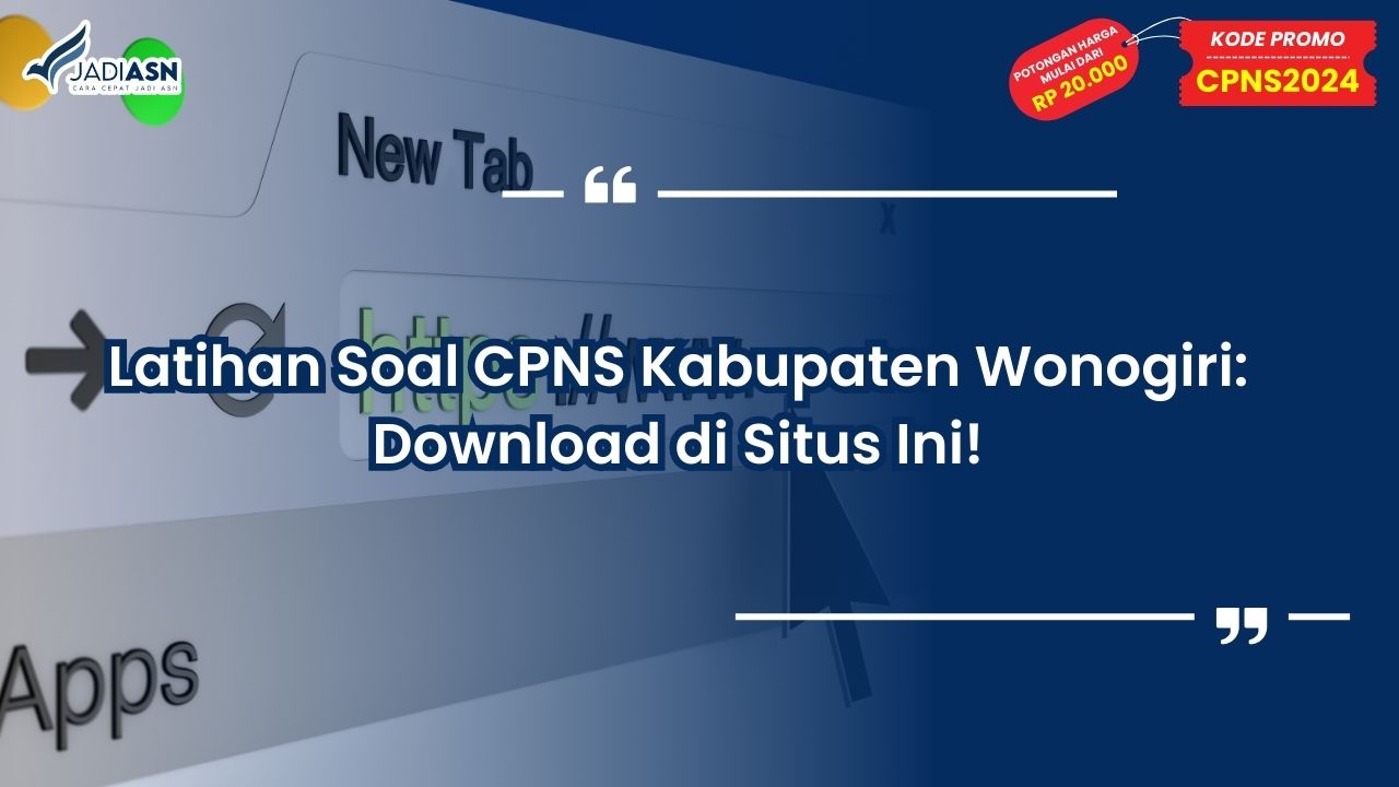 Latihan Soal CPNS Kabupaten Wonogiri