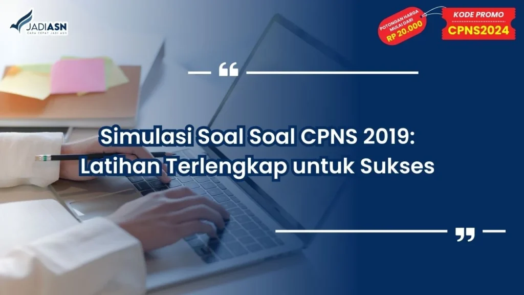 Simulasi Soal Soal CPNS 2019