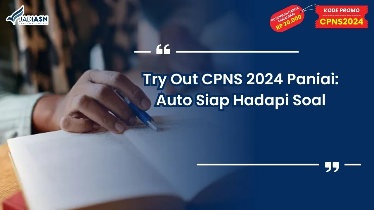 Try Out CPNS 2024 Paniai: Auto Siap Hadapi Soal!