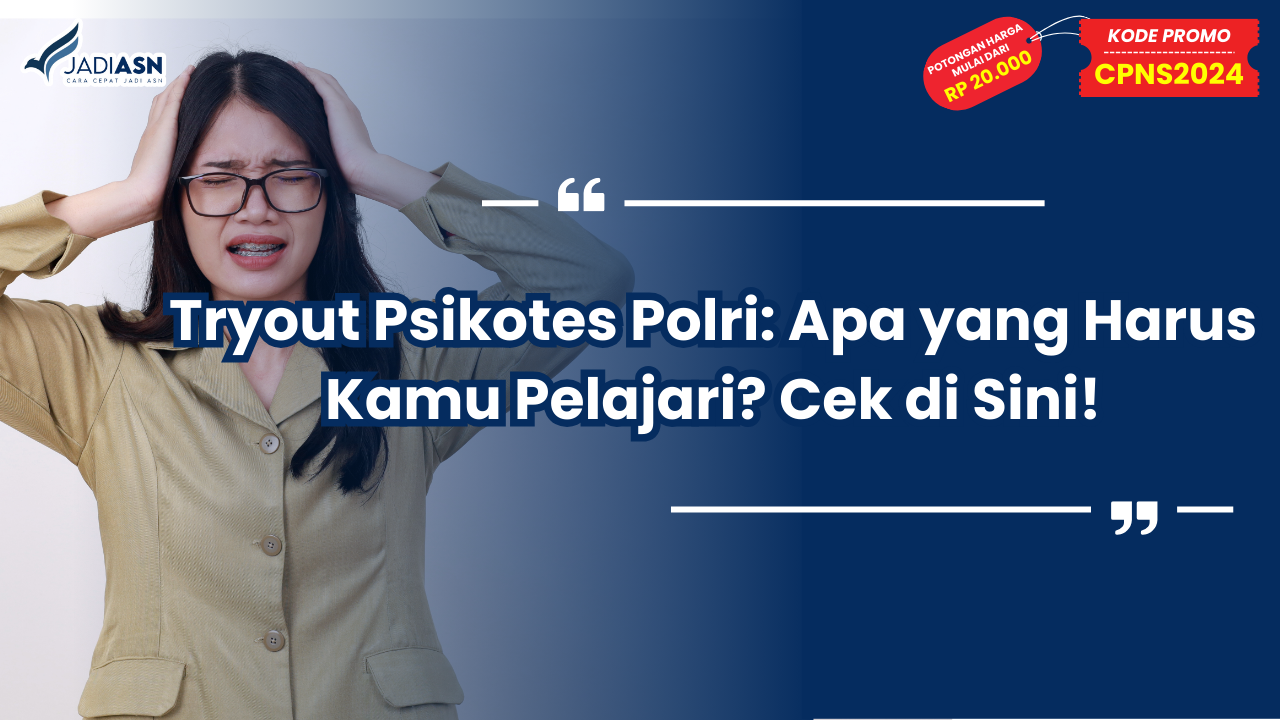 Tryout Psikotes Polri