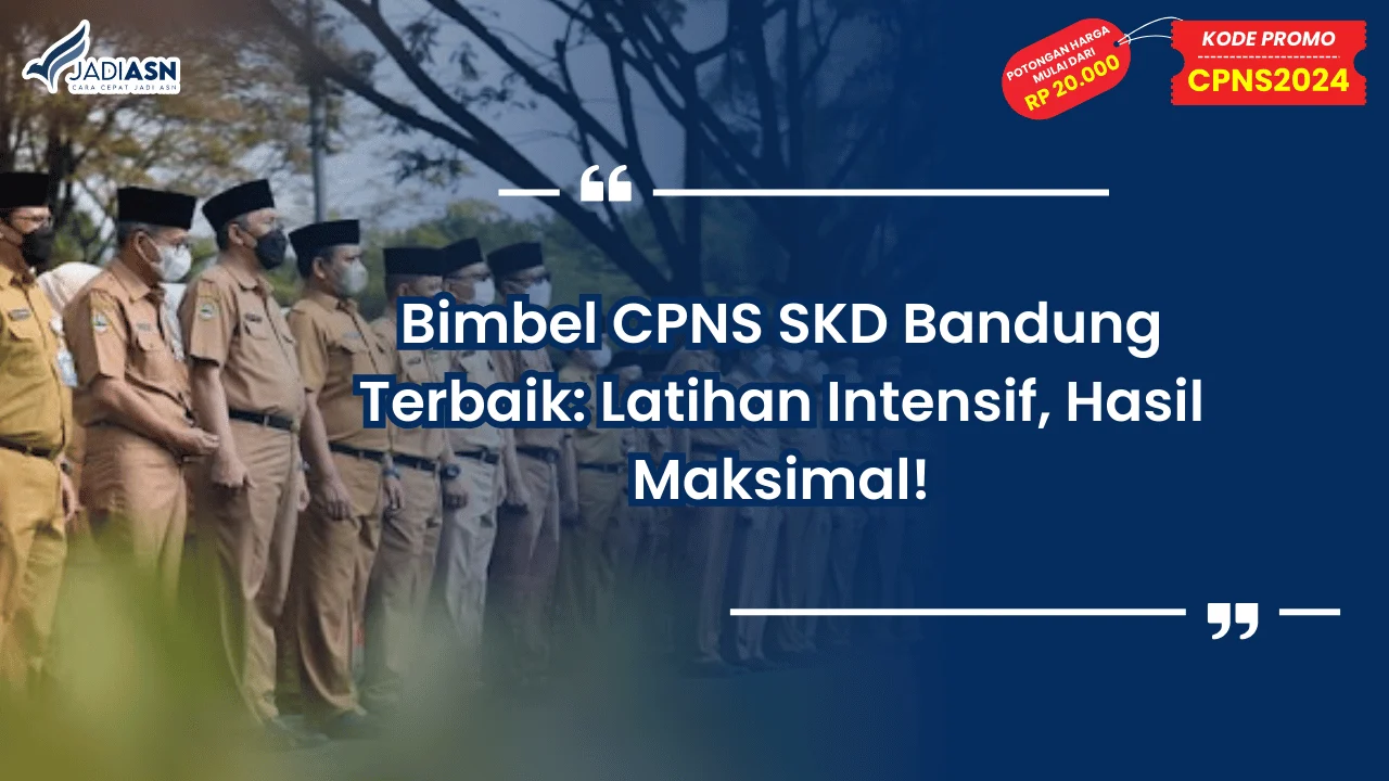 Bimbel CPNS SKD Bandung Terbaik