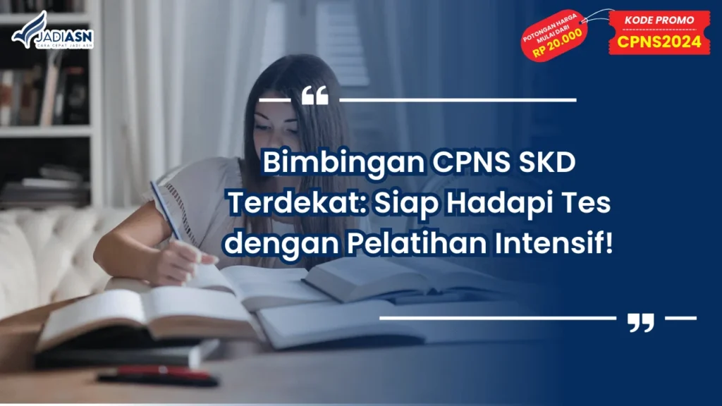 Bimbingan CPNS SKD Terdekat