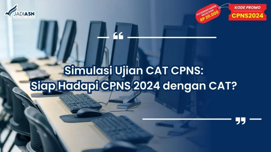 Simulasi Ujian CAT CPNS