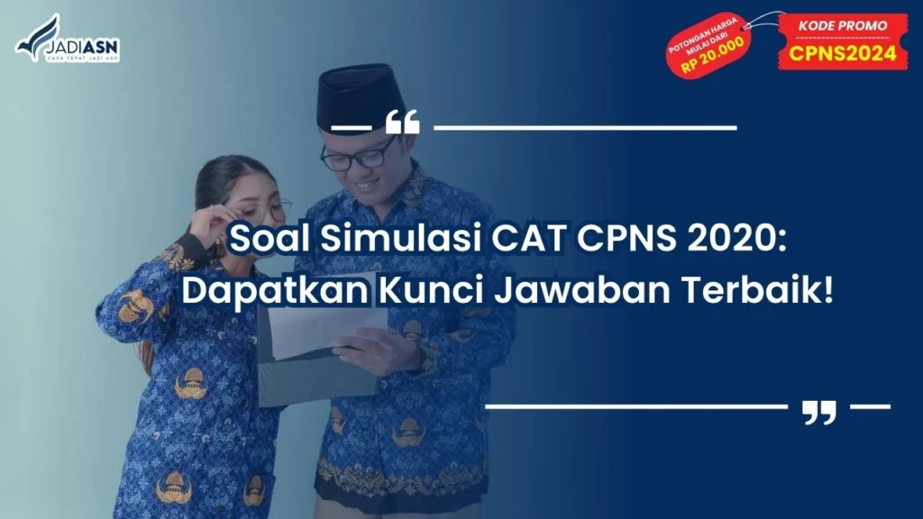 Soal Simulasi CAT CPNS 2020