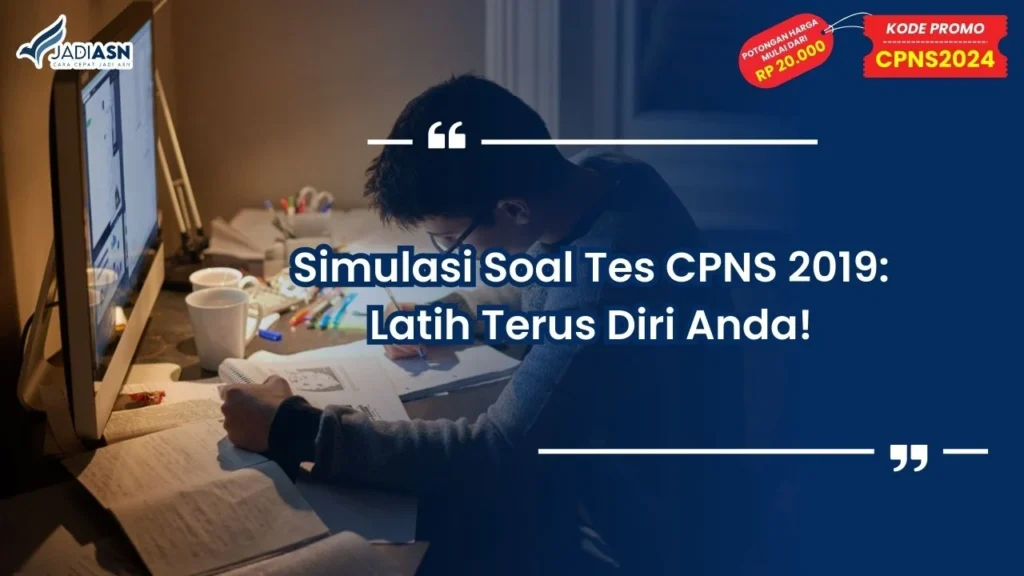 Simulasi Soal Tes CPNS 2019