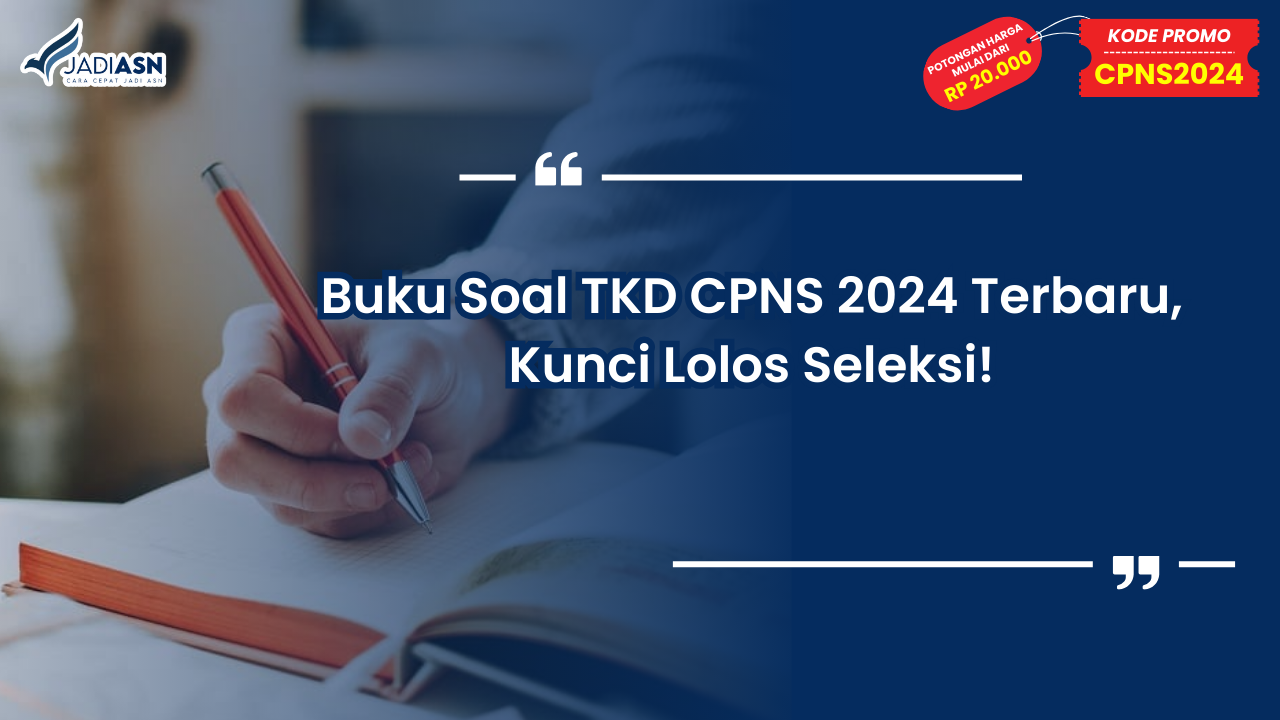 Buku Soal TKD CPNS 2024 Terbaru