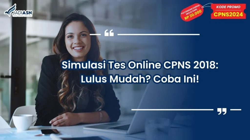 Simulasi Tes Online CPNS 2018