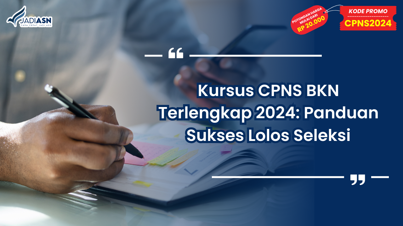 Kursus CPNS BKN Terlengkap