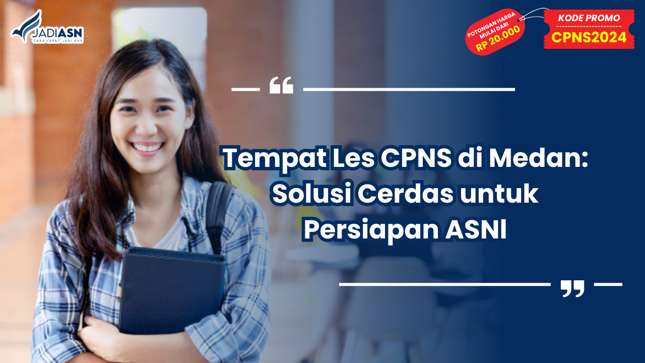 Tempat Les CPNS di Medan