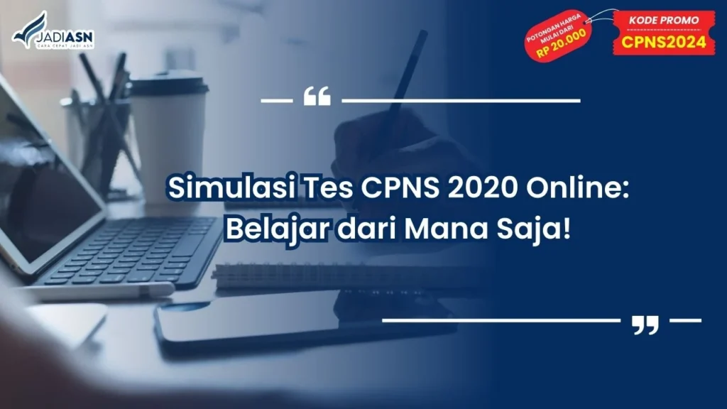 Simulasi Tes CPNS 2020 Online
