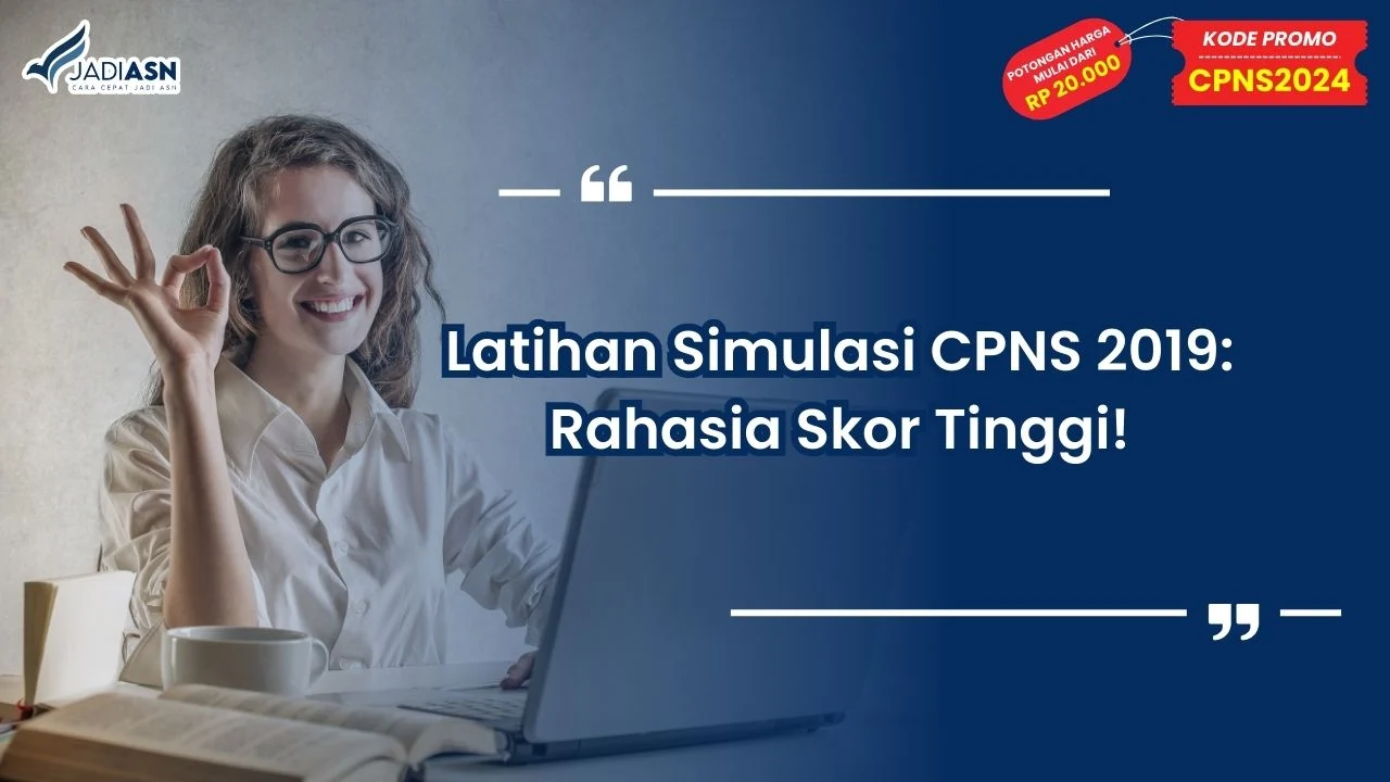 Latihan Simulasi CPNS 2019