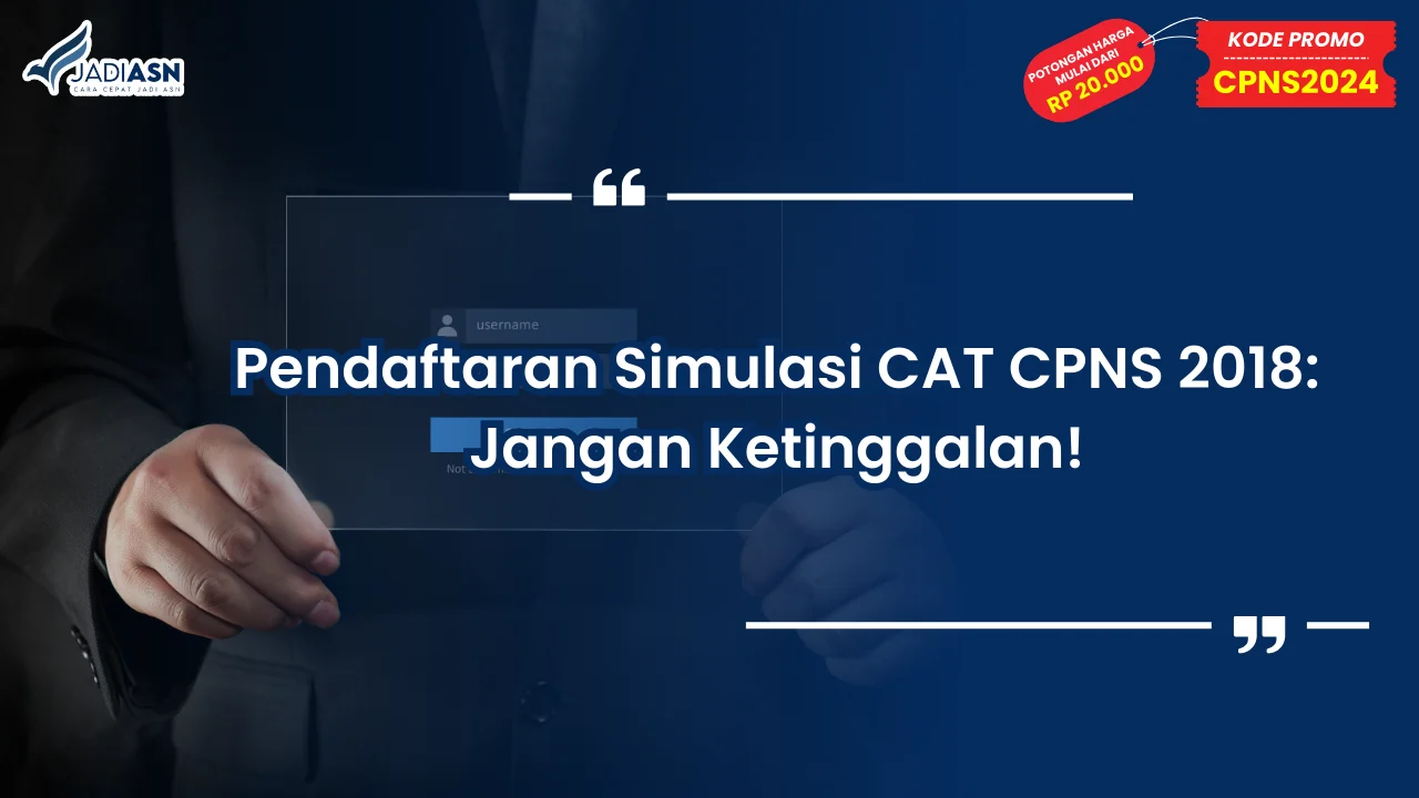 Pendaftaran Simulasi CAT CPNS 2018